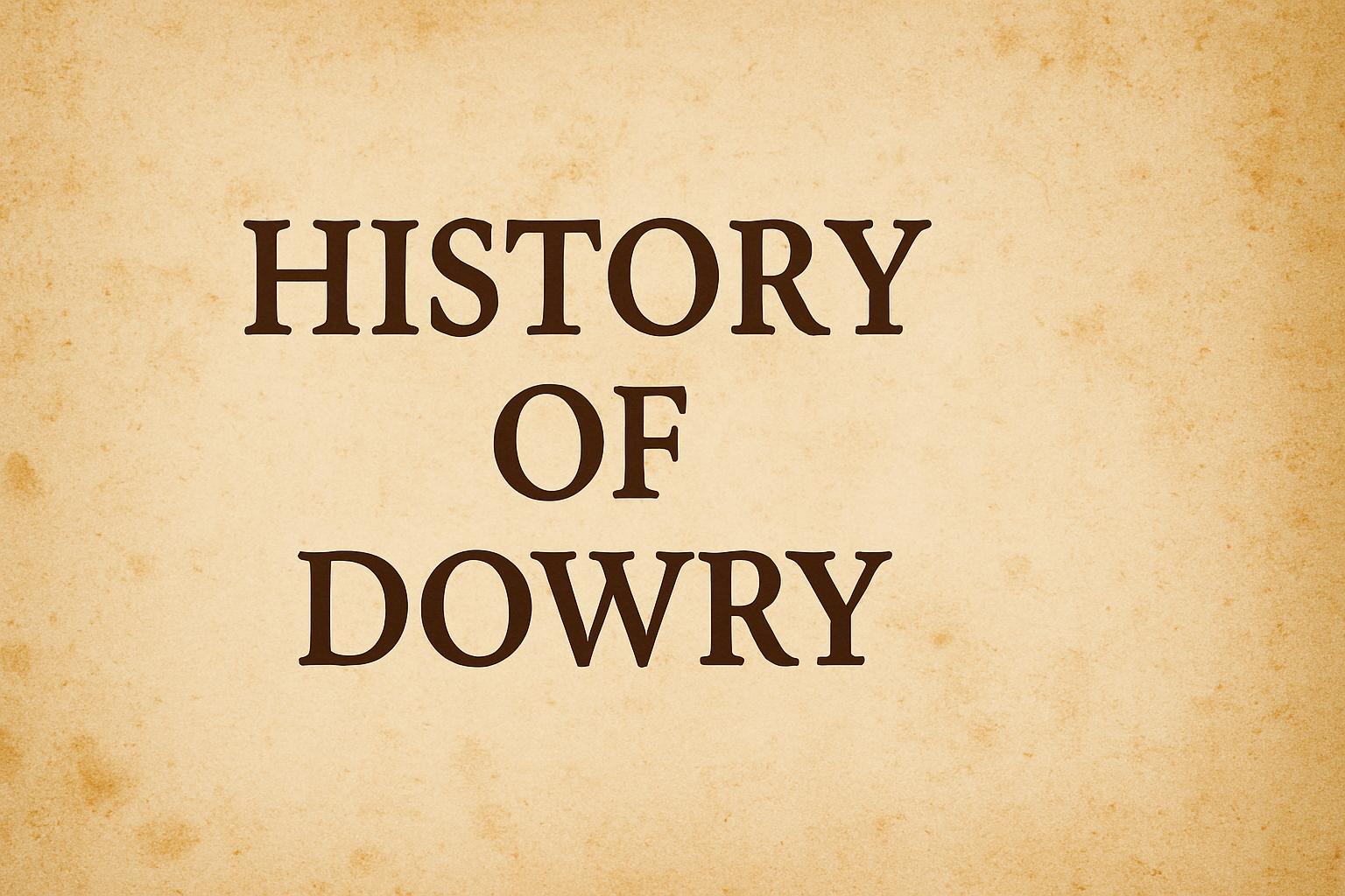 Historical dowry artifacts